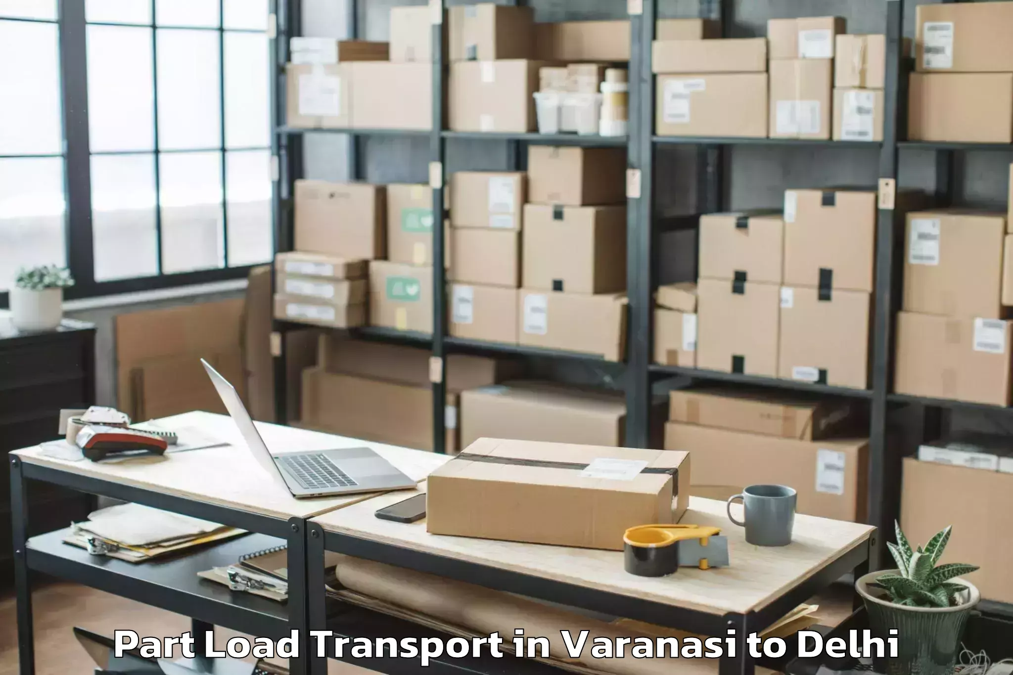 Varanasi to Vasant Square Mall Part Load Transport